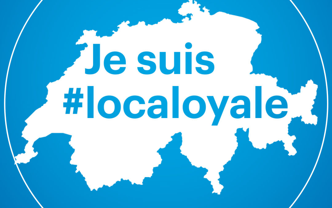 Soutenez les commerces locaux, rejoignez le mouvement #localoyale !